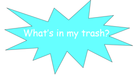 what's in my trash